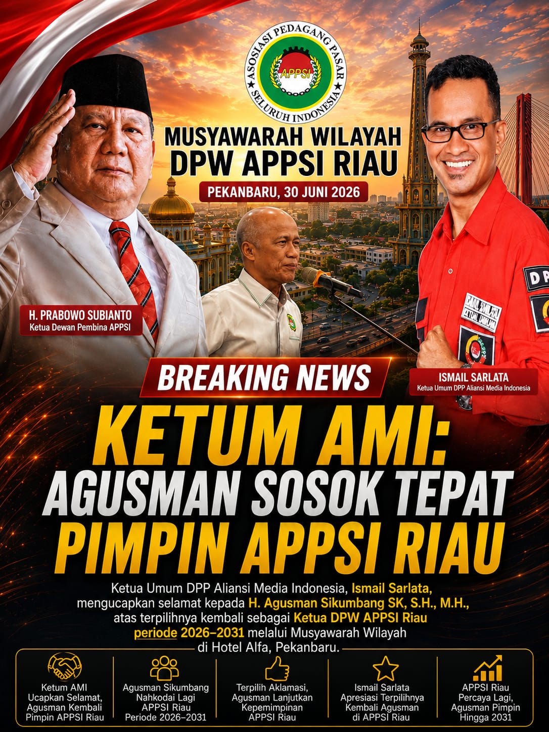 Ketum AMI Ucapkan Selamat, Agusman Kembali Pimpin APPSI Riau